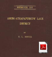  Memoir 105 Amisk-Athapapuskow Dist. by E.L. Bruce in 1918