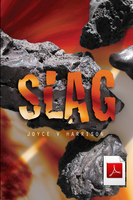 Slag - A Novel set in Flin Flon 