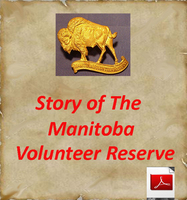 The Story of the Manitoba Volunteer Reserve