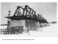 Construction of Hudson Bay Railroad Bridge