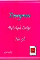 Evergreen Rebekah Lodge No. 56 1956-1989 