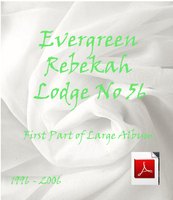 Evergreen Rebekah Lodge No. 56 1989 - 2000 Part One