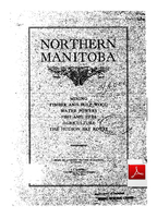 Economic Report on Northern Manitoba - J A. Campbell 1917