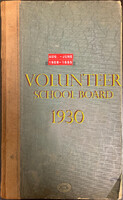 Minutes of the Volunteer School Board for 1930