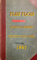 1947 Flin School Board Minutes