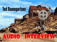  Interview with Ted Baumgartner