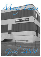 The Reminder - 2008 Many Faces Grad