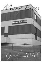 The Reminder - 2010 Many Faces Grad