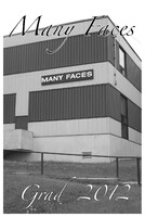 The Reminder - 2012 Many Faces Grad
