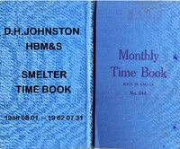 D. H. Johnston Smelter Time Sheet 1958 08 01 - 1962 07 31