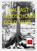 Ballast Moosehorn Gold Mine