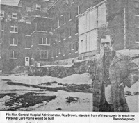 Flin Flon General Hospital Administrator, Roy Brown,.......