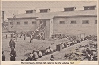 The HBM&S Company dining hall, later to be the Jubilee Hall