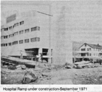 Ramp for new hospital under constructon September 1971